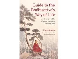 Livro Guide to the Bodhisattvas Way of Life de Buddhist Master Shantideva (Inglês)