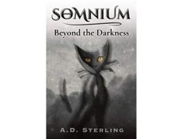 Livro SOMNIUM Beyond the Darkness de AD Sterling (Inglês)