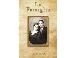 Livro La Famiglia de Angela Lily Cole (Inglês)