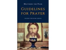 Livro Guidelines for Prayer Desert Wisdom de Matthew the Poor Monks from St Macarius Monastery (Inglês)