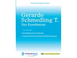Livro Sociología de la Evolución Creación Divina Hecha Realidad Humana Spanish Edition de Gerardo Schmedling (Espanhol)