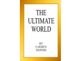 Livro The Ultimate World de Carmen Tripodi (Inglês)