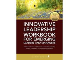 Livro Innovative Leadership Workbook for Emerging Managers and Leaders de Maureen Metcalf (Inglês)