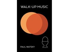 Livro WalkUp Music de Paul Watsky (Inglês)
