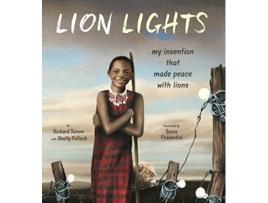 Livro Lion Lights de Richard Turere e Shelly Pollock (Inglês - Capa Dura)