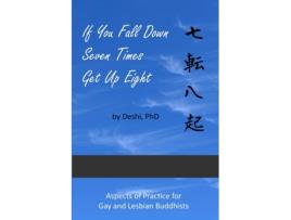 Livro If You Fall Down Seven Times Deshi Phd (Inglês)