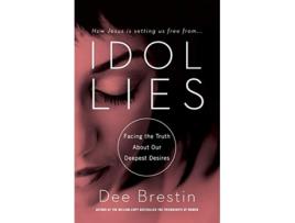 Livro IDOL LIES de Dee Brestin (Inglês)