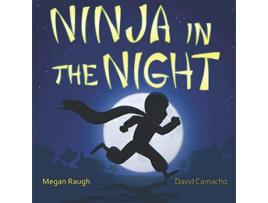 Livro Ninja in the Night de Megan Raugh (Inglês)