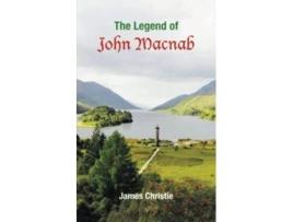 Livro The Legend of John Macnab de James Christie (Inglês)