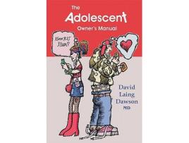 Livro The Adolescent Owners Manual de David Laing Dawson (Inglês)