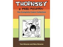 Livro Thornsby by Fred McLaren The Complete Comic Collection de Tom McLaren Mary McLaren (Inglês)