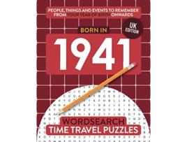 Livro Born in 1941 Your Life in Wordsearch Puzzles Time Travel Wordsearch Puzzles de Time Travel Puzzles (Inglês)
