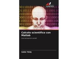 Livro Calcolo scientifico con Matlab Italian Edition de Sara Teidj (Italiano)