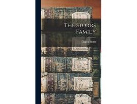 Livro The Storrs Family de Charles Storrs (Inglês - Capa Dura)