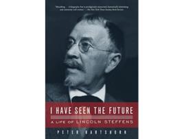 Livro I Have Seen The Future de Peter Hartshorn (Inglês)