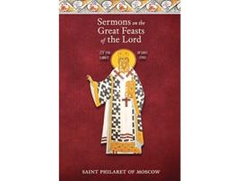 Livro Sermons on the Great Feasts of the Lord de St Philaret of Moscow (Inglês)