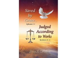 Livro Save by GraceJudged According to Works de Steven A Carlson (Inglês)