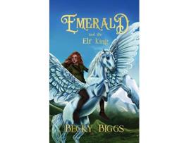 Livro Emerald and the Elf King de Becky Biggs (Inglês)