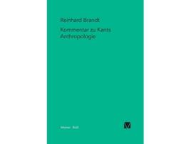 Livro Kritischer Kommentar zu Kants Anthropologie in pragmatischer Hinsicht 1798 KantForschungen German Edition de Reinhard Brandt (Alemão - Capa Dura)