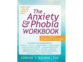 Livro Anxiety and Phobia Workbook de Edmund J Bourne (Inglês - Capa Dura)
