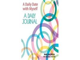Livro A Date With Myself A Daily Journal de Ann McNeill (Inglês)