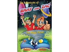 Livro The Adventures of Bray and Zac The Magic Portal 1 de Debbie L Behan (Inglês)
