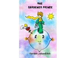 Livro The Gardener Prince de Farideh Jahandideh (Inglês)