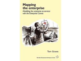 Livro Mapping the enterprise Modelling the enterprise as services with the Enterprise Canvas de Tom Graves (Inglês)