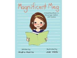 Livro Magnificent Meg A ReadAloud Book to Encourage Children with Dyslexia de Andra Harris (Inglês)