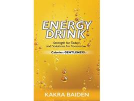 Livro Energy Drink Calories Gentleness de Kakra Baiden (Inglês)