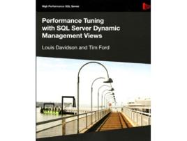 Livro Performance Tuning with SQL Server Dynamic Management Views High Performance SQL Server de Louis Davidson Tim Ford (Inglês)