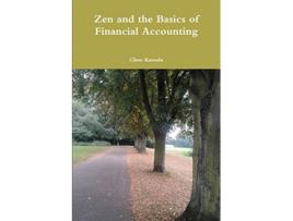 Livro Zen and the Basics of Financial Accounting de Chux Kamalu (Inglês)