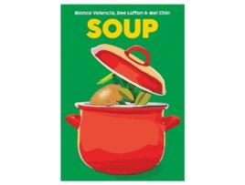 Livro Soup de Blanca Valencia (Inglês - Capa Dura)