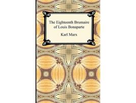 Livro The Eighteenth Brumaire of Louis Bonaparte de Karl Marx (Inglês)