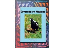 Livro Governed by Magpies de Beatrice Holloway (Inglês)