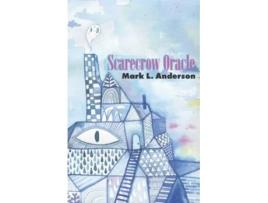 Livro Scarecrow Oracle Poems Poet Laureate de Mark L Anderson (Inglês)