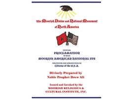 Livro Official Proclamation of Real Moorish American Nationality Our Status and Jurisdiction as Citizens of the USA de Noble Prophet Drew Ali (Inglês)