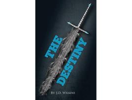 Livro The Destiny Destiny Trilogy de J D Wilkins (Inglês)