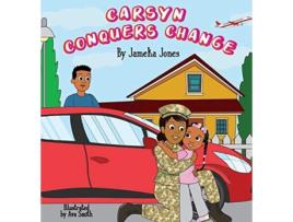 Livro Carsyn Conquers Change Jameka Jones (Inglês)