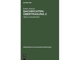 Livro Nachrichtenübertragung 2 Einführung in Die Nachrichtentechnik German Edition de Robert Schwarz (Alemão - Capa Dura)