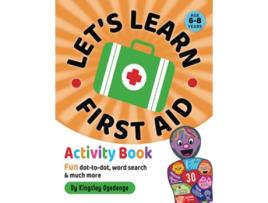 Livro Let’s Learn First Aid Activity Book de Mr Kingsley Ogedengbe (Inglês)