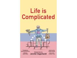 Livro Life is Complicated de Jennifer Degenhardt (Inglês)