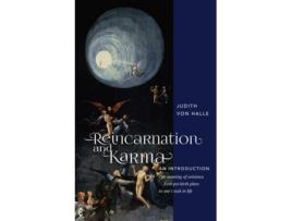 Livro Reincarnation and Karma, An Introduction de Judith von Halle (Inglês)