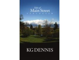 Livro Tales of Main Street Vancouver de KG Dennis (Inglês)