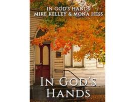 Livro In Gods Hands de Mike Kelley (Inglês - Capa Dura)