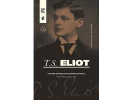 Livro Poemas Escritos En La Primera Juventud de Thomas Stearns Eliot (Português)