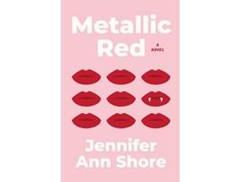 Livro Metallic Red The Royally Human Vampire de Jennifer Ann Shore (Inglês)