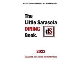 Livro The Little Sarasota Dining Book 2023 de Dinesarasota (Inglês)