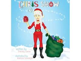 Livro Chris Snow de Tracey Gene (Inglês)