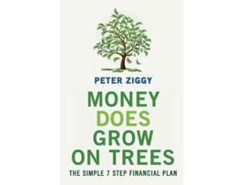 Livro Money Does Grow on Trees de Peter Ziggy (Inglês)